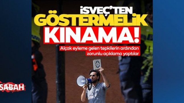 İsveç’ten göstermelik kınama! Kur’an-ı Kerim’e yönelik alçak saldırının ardından zorunlu açıklama yaptılar