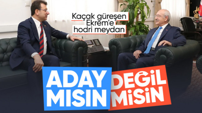 Kemal Kılıçdaroğlu’ndan Ekrem İmamoğlu’na: Kararını ver!