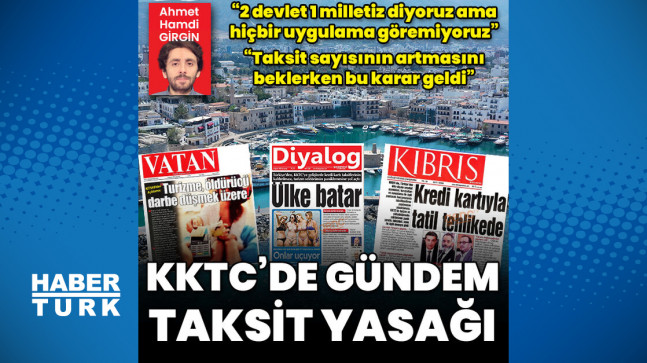 KKTC’de gündem taksit yasağı – Turizm Haberleri