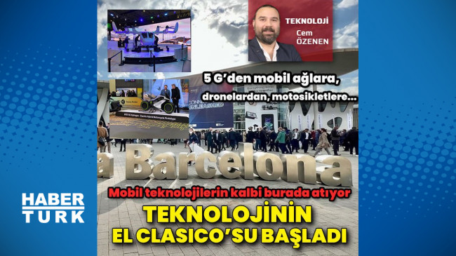 Mobil teknolojilerin kalbi 4 gün boyunca Barcelona’da atacak