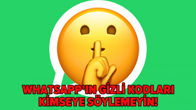 Bunları yazınca gizli özellikler ortaya çıkıyor… Kimseye söylemeyin