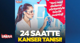 24 saatte kanser tanısı – Sağlık Haberleri