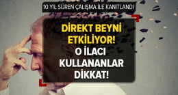 Bunu yapmak hastalık riskini artırıyor! Eğer o ilacı kullanıyorsanız demans olabilirsiniz! Direkt beyni etkiliyor