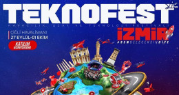 TEKNOFEST 27 Eylül’de İzmir’de – Teknoloji Haberleri
