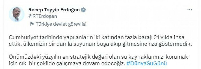 Cumhurbaşkanı Erdoğan'dan 'Dünya Su Günü' mesajı #1