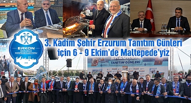 Dadaşlar Maltepe'de Buluşuyor. ERKON'dan, Erzurum Tanıtım Günleri.